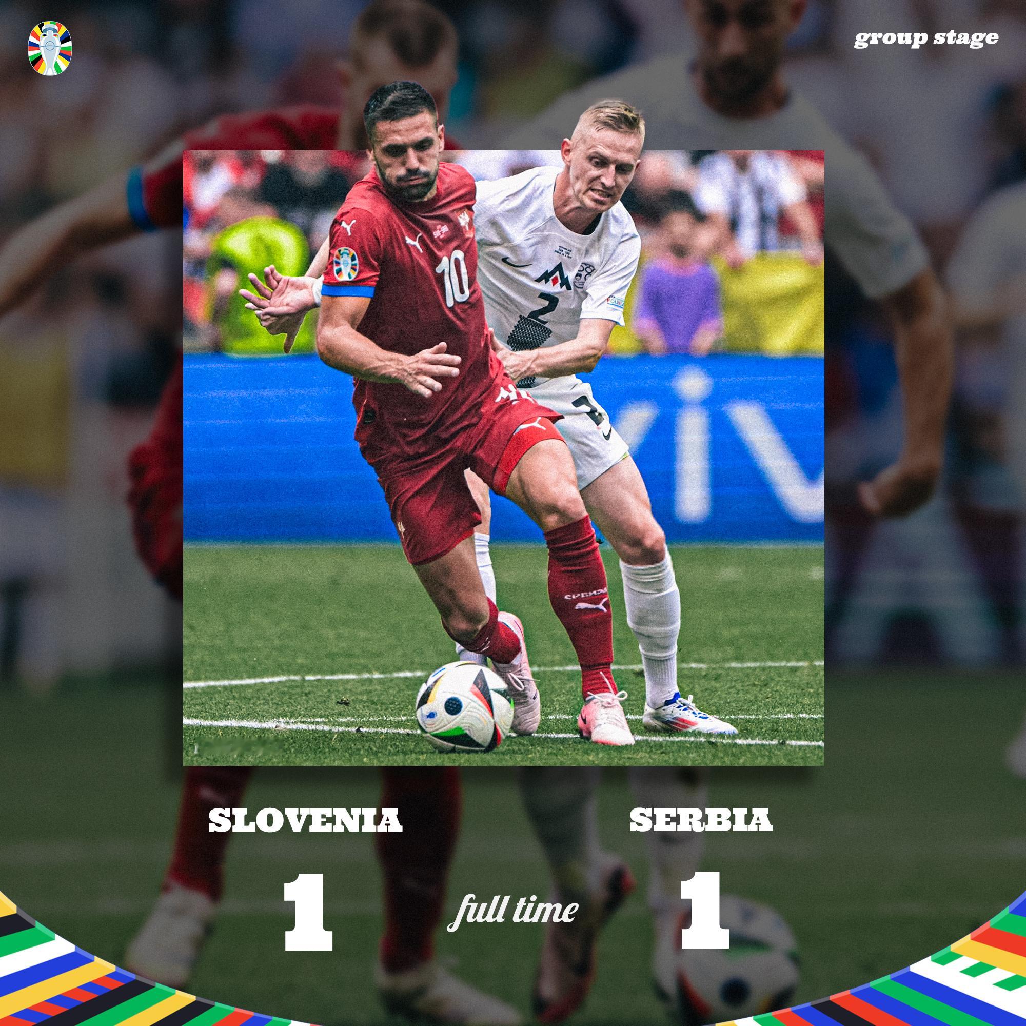 FT | 斯洛文尼亚 1-1 塞尔维亚🇸🇮🇷🇸#斯洛文尼亚1比1塞尔维亚