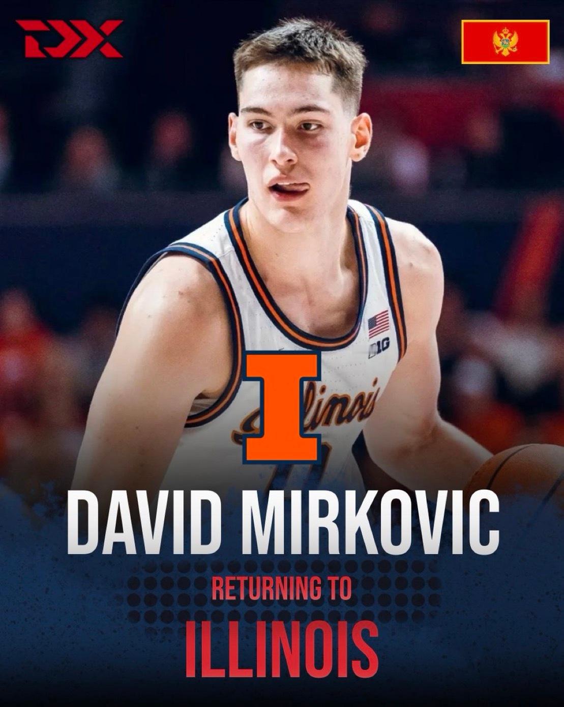新闻：David Mirkovic 宣布将返回伊利诺伊州参加他的二年级赛季。这对