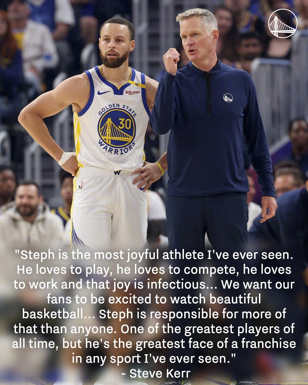 “库里是我见过最快乐的运动员。他爱打球，爱竞争，愿意付出努力。这种由内而外的热爱