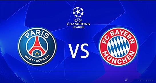 🔥【欧冠半决赛首回合】巴黎圣日耳曼 vs 拜仁慕尼黑⏰ 4月29日 03:00