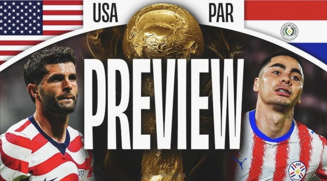 2026美加墨世界杯 D组第一轮

美国VS巴拉圭
时间：09:00
地点：洛杉