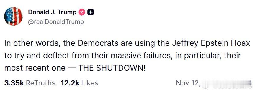 特朗普通过 Truth Social 发帖：换句话说，民主党人正利用杰弗里·爱泼