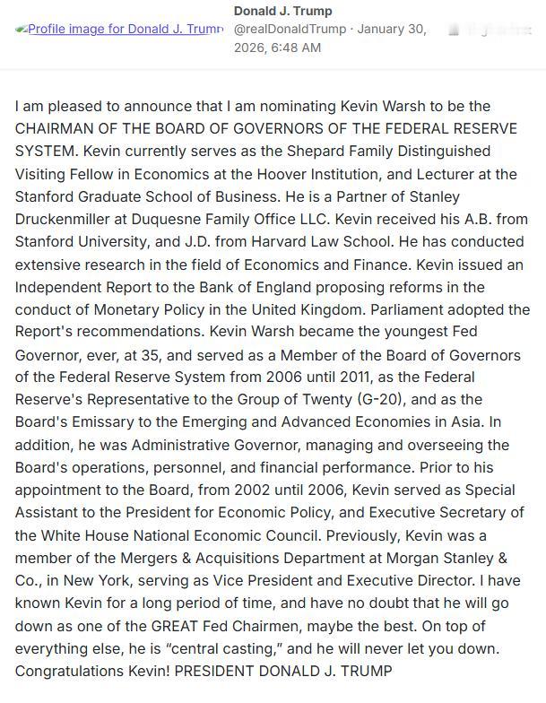 特朗普：“我很高兴地宣布，我提名凯文·沃什为联邦储备系统理事会主席。凯文目前担任