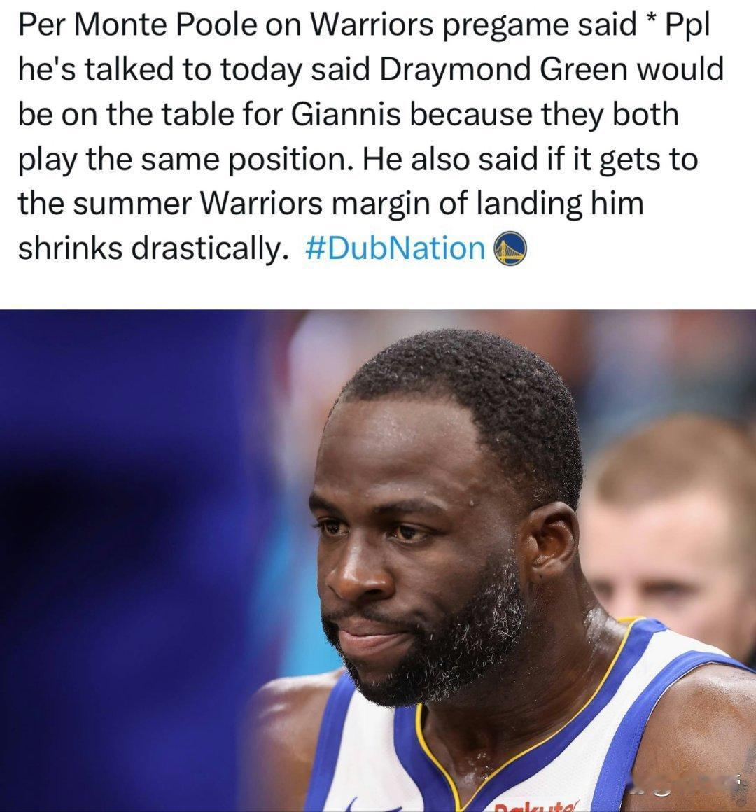 勇士记者Monte Poole：格林会被纳入换字母哥的交易讨论范围，原因是两人位