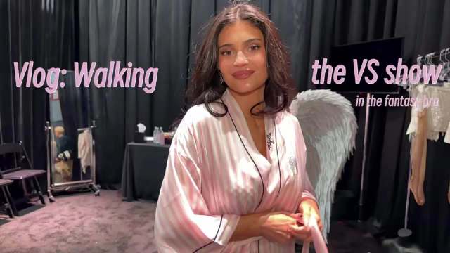 凯莉·詹娜Kylie Jenner：维密走秀幕后从彩排到上台全记录，谁不想维密找自己走秀？我没法拒绝