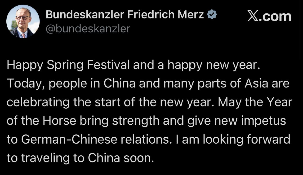 德国总理弗里德里希·默茨在X上发帖致马年新春祝福：“祝大家春节快乐、新年快乐！今