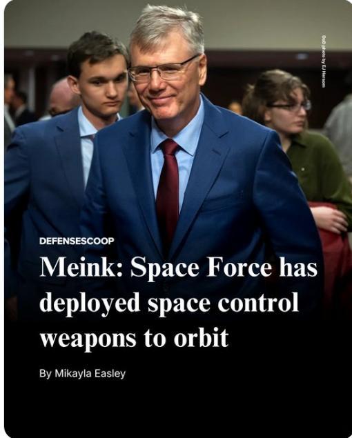 首次公开承认！美国称已在太空部署“在轨进攻性武器据《华盛顿邮报》报道，当地时间9