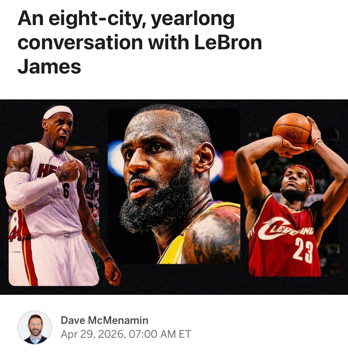 跟随报道詹姆斯多年的Dave McMenamin刚刚发布了一篇长文，其中提到了一