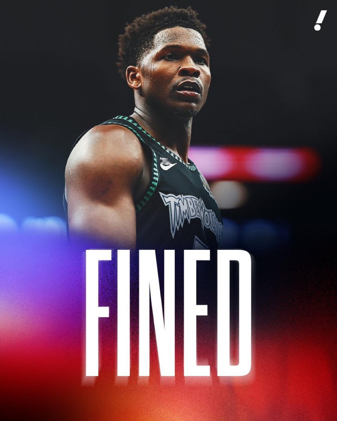 联盟宣布，安东尼·爱德华兹因在周二森林狼队战胜开拓者队的比赛中用力将比赛用球扔进