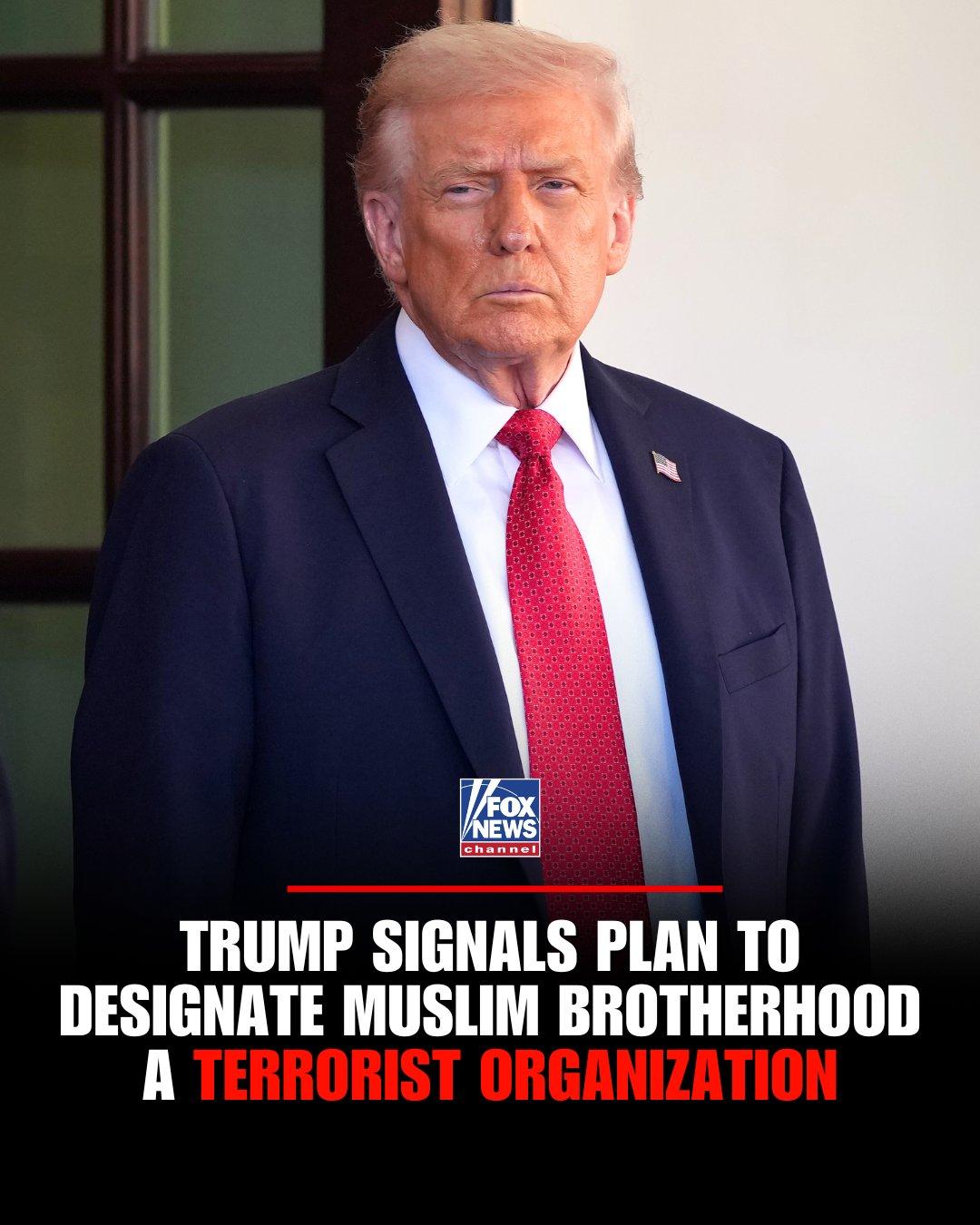 全球警报：特朗普总统表示，“最终文件正在拟定中”，拟将穆斯林兄弟会列为恐怖组织—