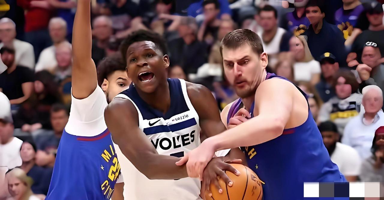 炸穿！森林狼半场22分血洗掘金！约基奇14中4眼神涣散，19助+3失误打崩卫冕冠