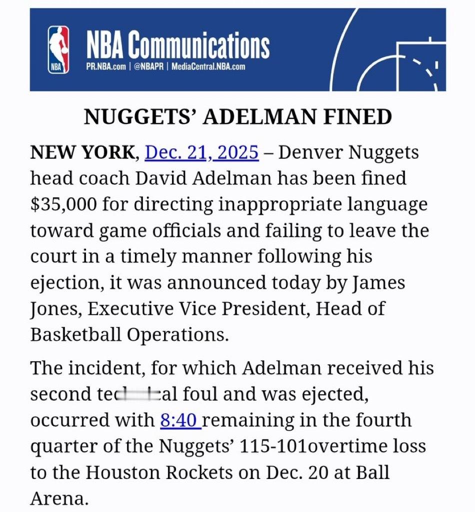 掘金教练被罚款3.5万美元！丹佛掘金队主教练大卫-阿德尔曼因向赛场裁判使用不当言