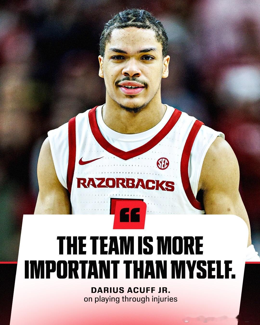 小达里厄斯·阿卡夫(Darius Acuff Jr.)谈及带伤作战时表示："球队