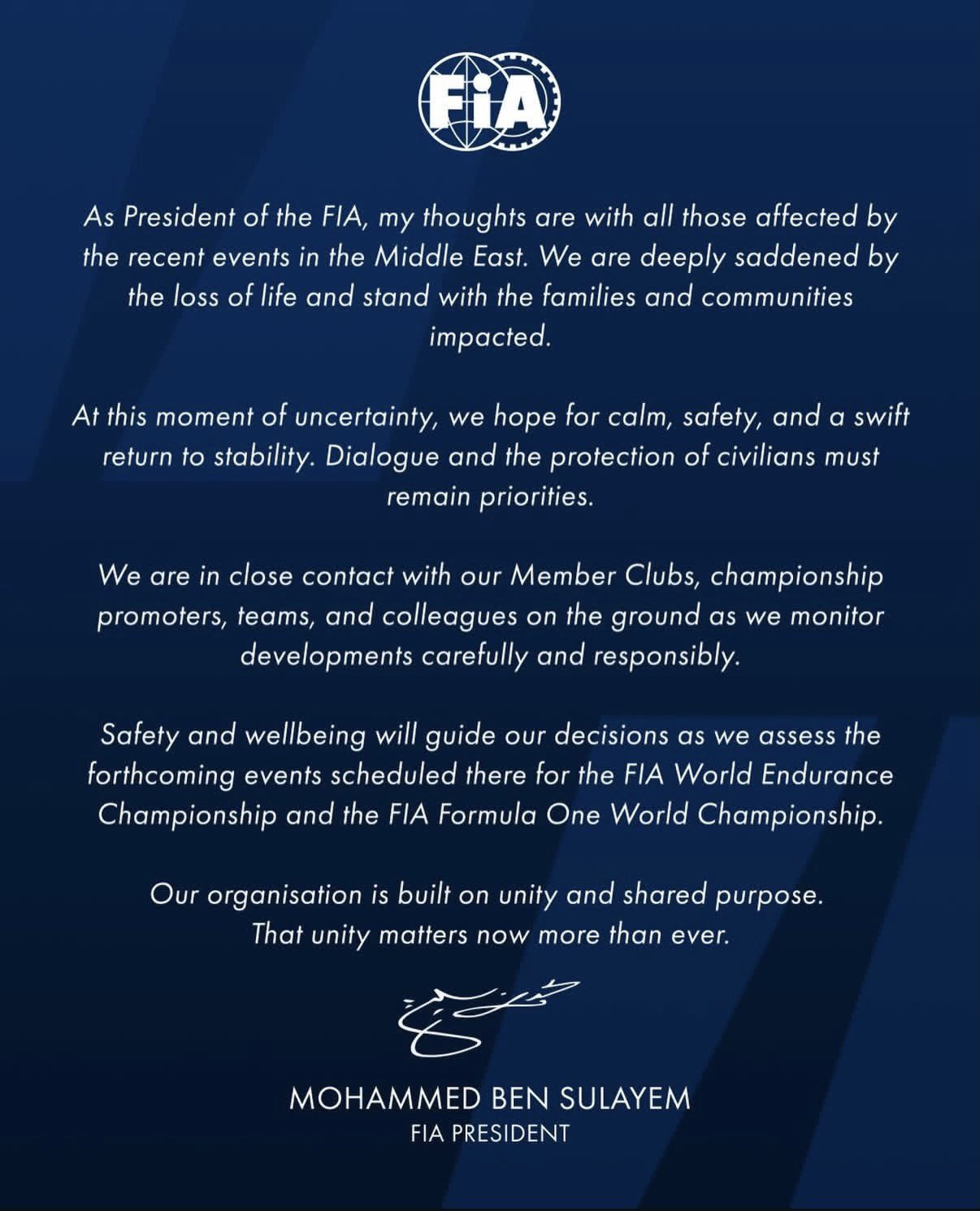FIA主席默罕默德·本·苏拉耶姆发表声明作为FIA主席，我的思绪与所有受近期中东
