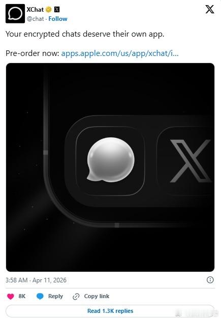 马斯克对标微信！XChat4月17日登陆苹果商店，安卓暂无缘马斯克打造的“美版微