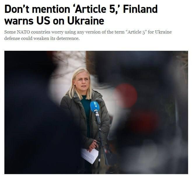 芬兰劝阻美国不要向乌克兰提供过高的安全保障，担心因此而激怒俄罗斯。 