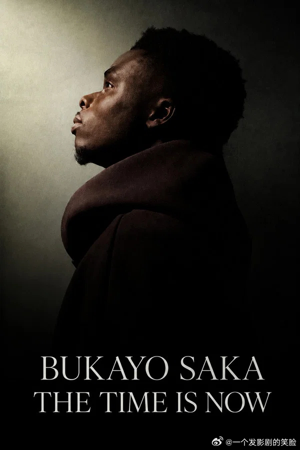 【布卡约·萨卡:时不我待】 Bukayo Saka: The Time is N