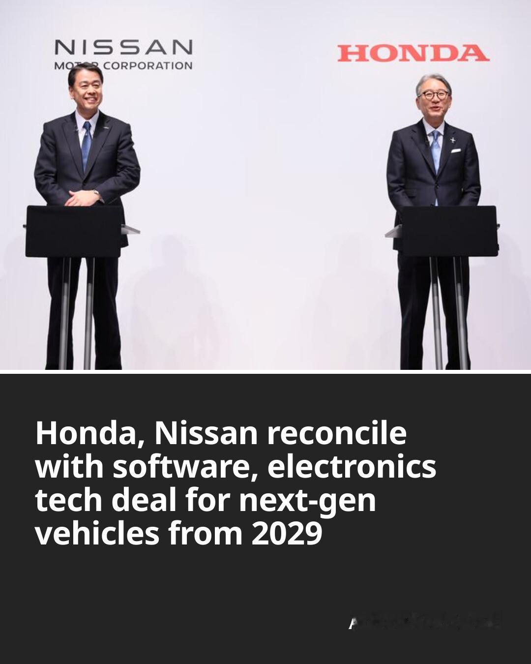 日产本田重启合作攻坚智能汽车 ——成果车型将于 2029 财年正式落地上市8 月