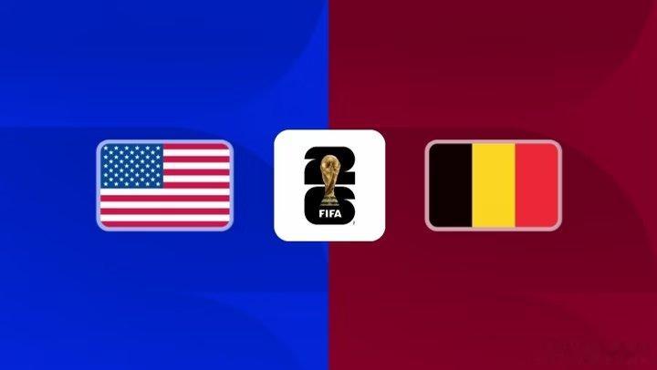 北京时间7月7日08:00，2026世界杯1/8决赛美国对阵比利时，双方首发阵容