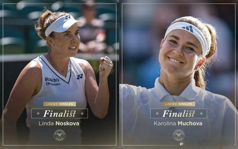 诺斯科娃和穆霍娃会师2026温网🎾女子单打决赛，上演捷克🇨🇿德比。近十五年