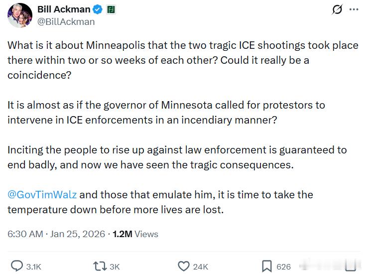 比尔·阿克曼：明尼阿波利斯为何会在大约两周内发生两起悲剧性的 ICE 枪击事件？