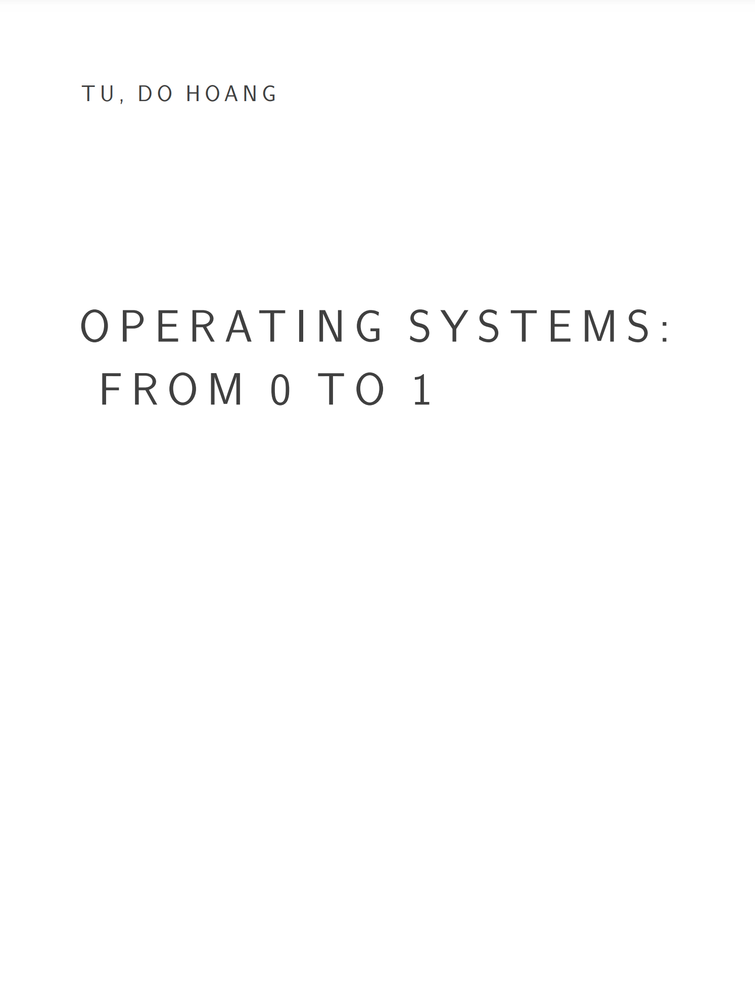 电子书《Operating Systems: From 0 to 1》从零开始编