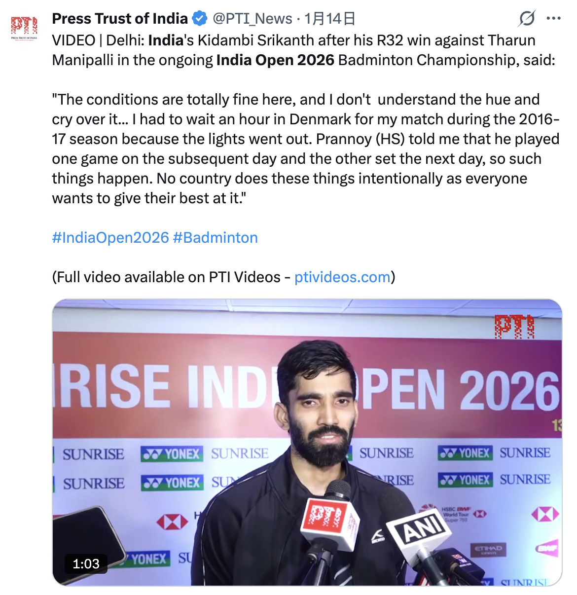 斯里坎特🇮🇳接受采访表示：“这里的场地条件完全没问题，我实在不理解大家为何要