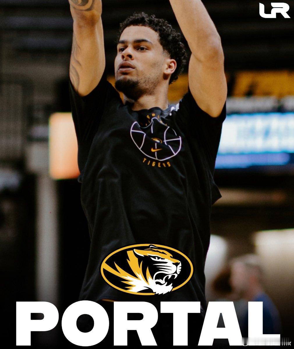 进入 ncaa转学市场 Jevon Porter（密苏里）Brandon Lee