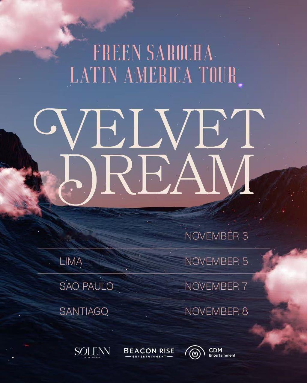 Freen Sarocha 拉丁美洲巡演「Velvet Dream｜丝绒之梦」?