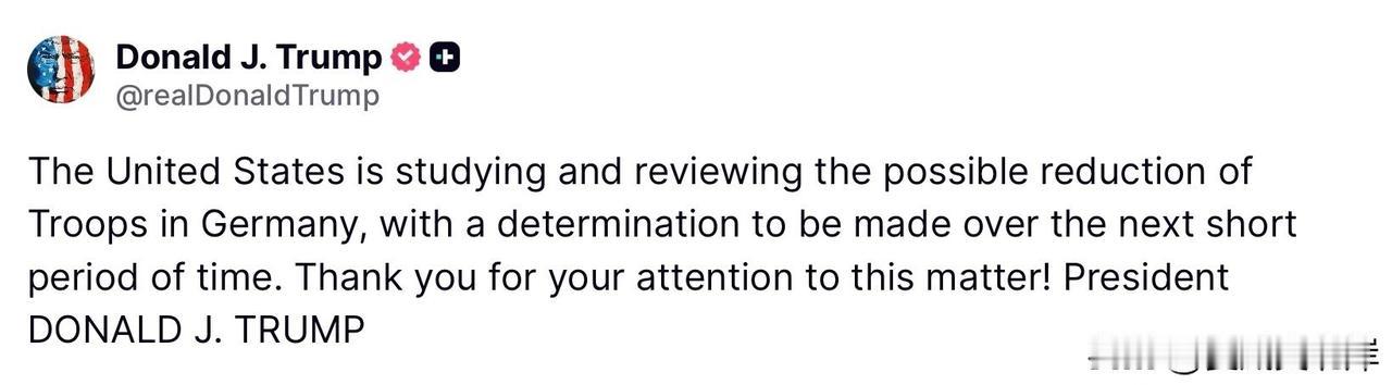 【川言川语】川普表示美国正在研究减少驻德美军的可能性。
“美国正在研究并评估减少