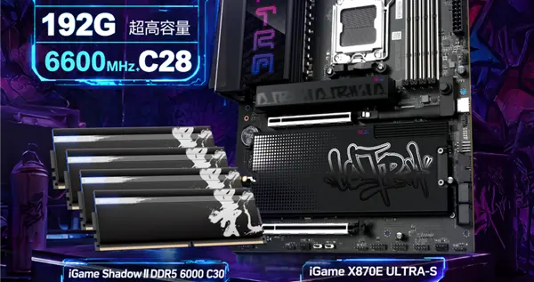 192GB内存四槽插满！七彩虹X870E主板超频6600MHz CL28过测