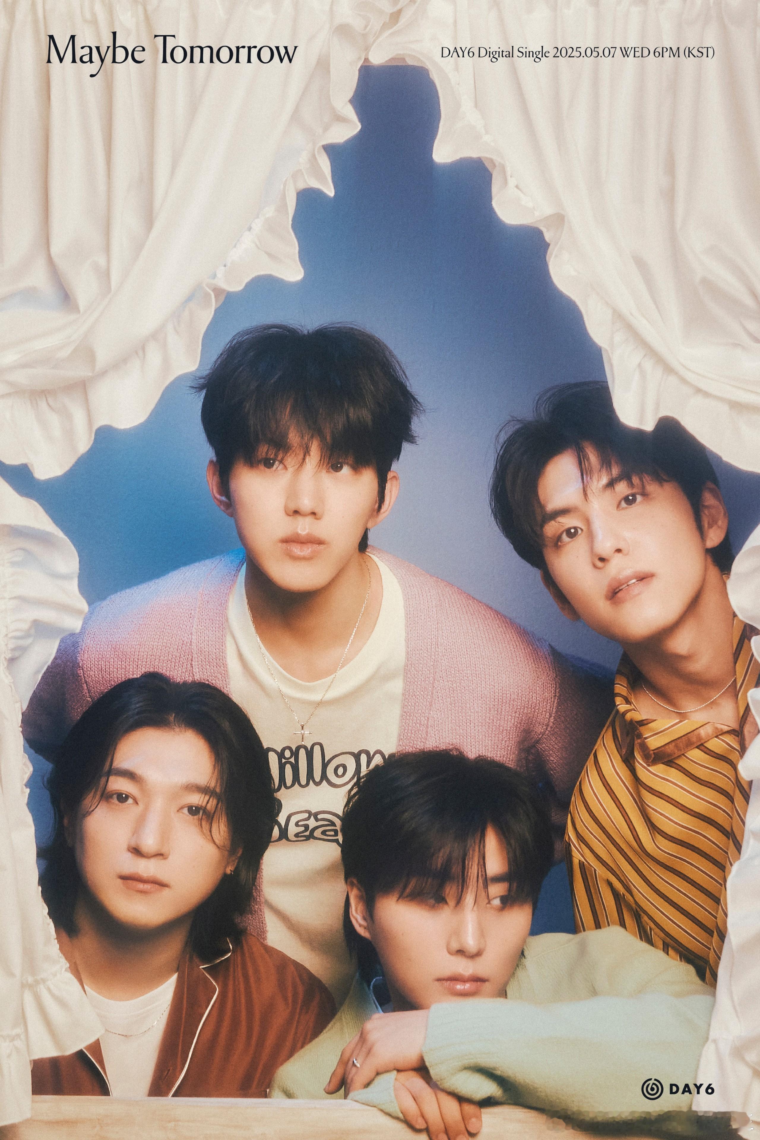 DAY6[超话] 将于7日下午6时发行新数字单曲辑《Maybe Tomorrow