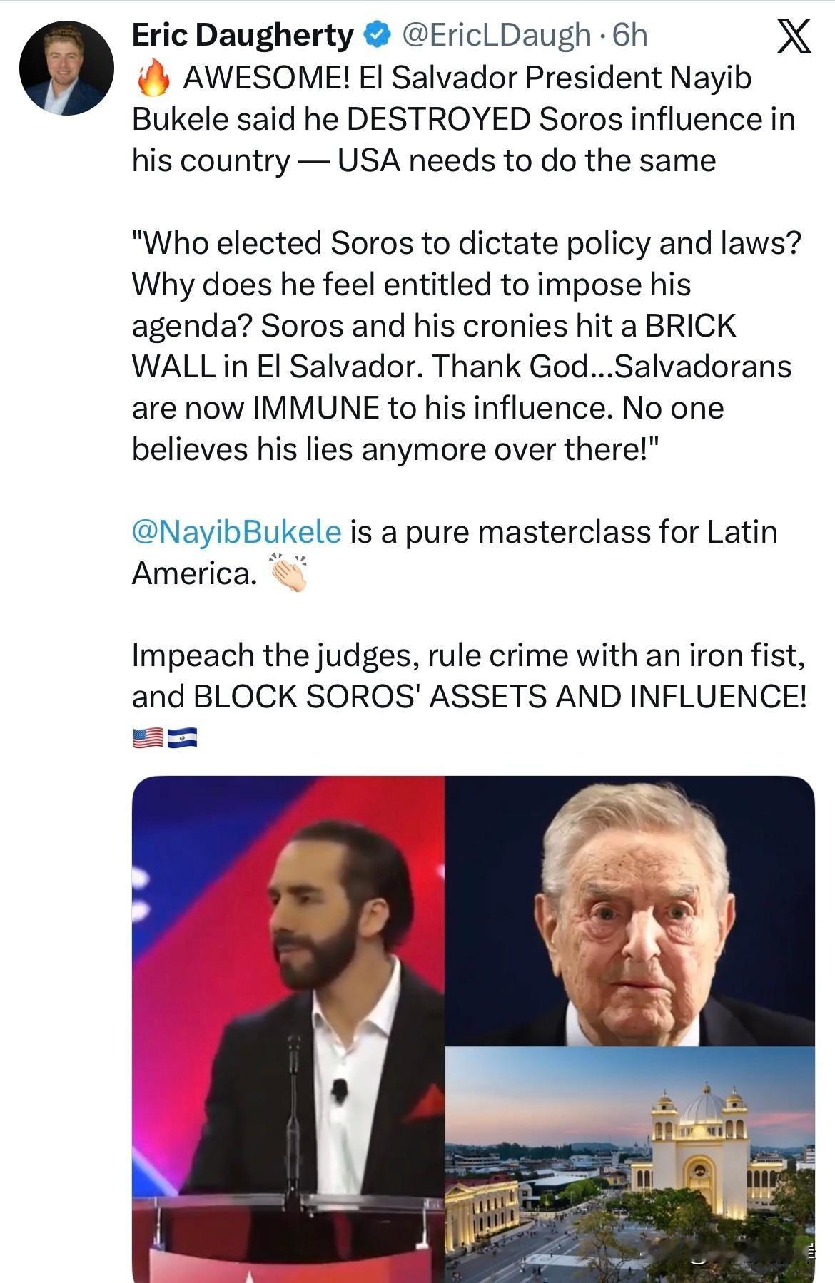 🔥 太棒了！萨尔瓦多总统 Nayib Bukele 称他已摧毁 Soros 在