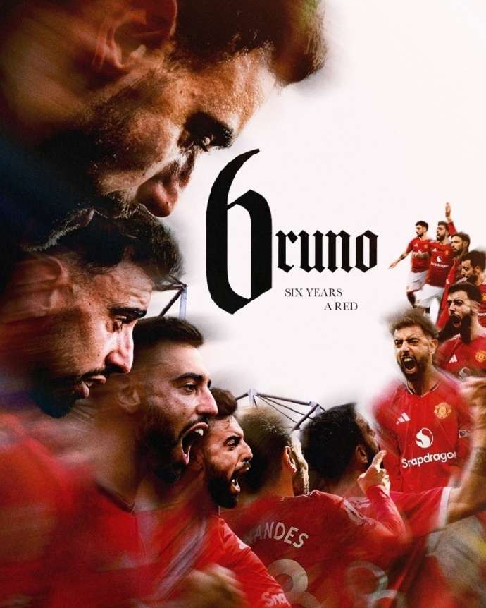 曼联纪念B费加盟6周年 曼联官方社媒晒出海报，纪念B费加盟球队6周年。2020年