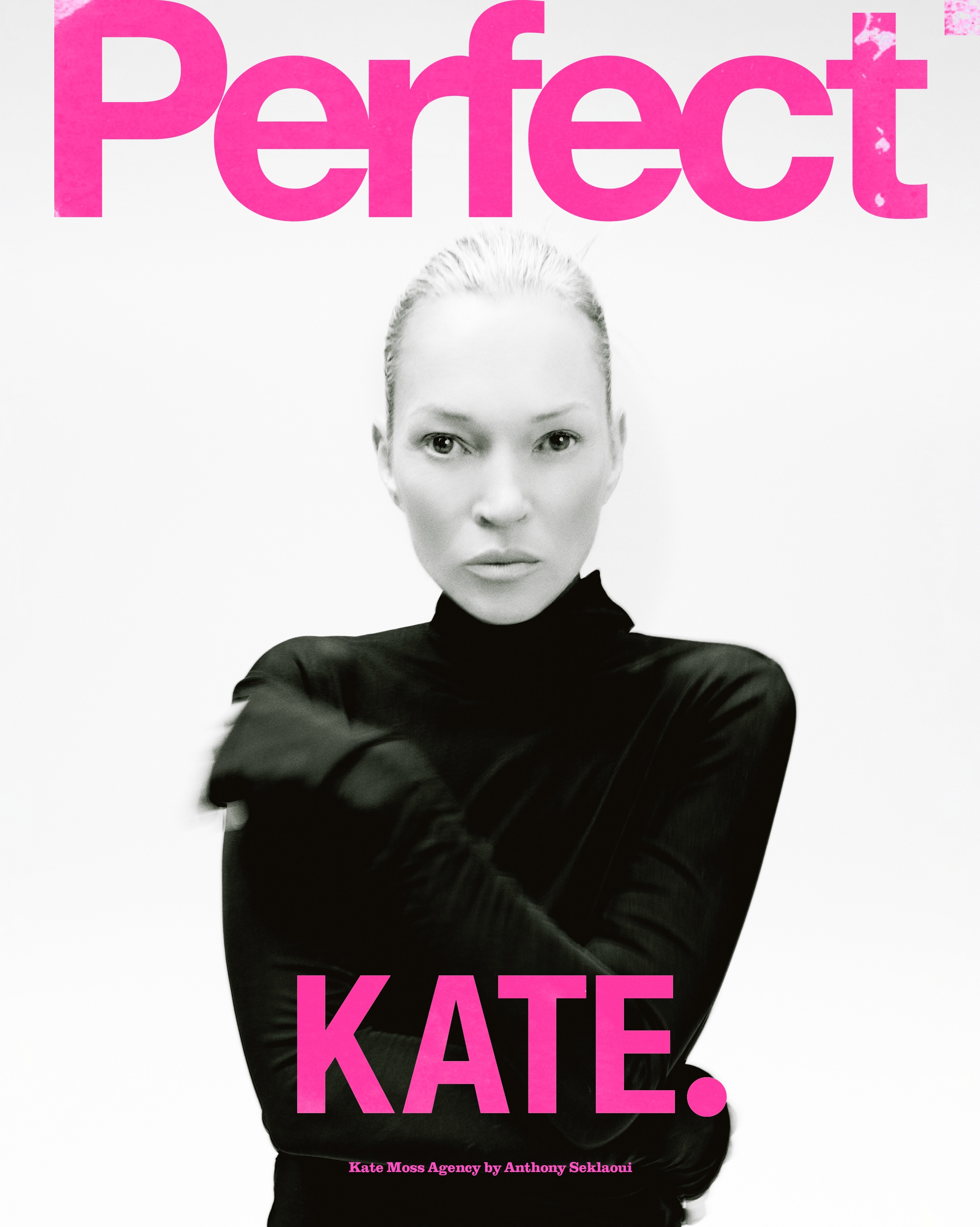 传奇超模Kate Moss携手Perfect呈现KMA Zine，庆祝其模特经纪