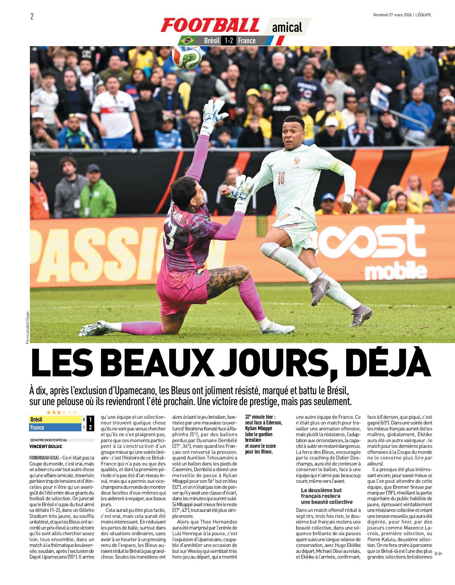 今日队报：《法国在世界杯备战中击败巴西；姆巴佩精彩挑射破门首开纪录，距离纪录仅差