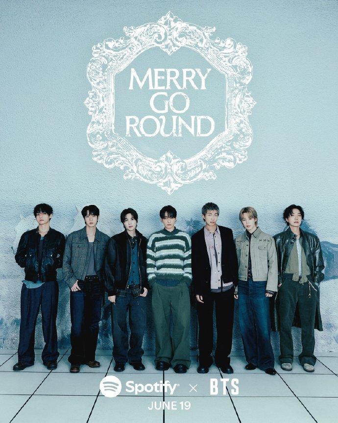 BTS《Merry Go Round》MV预告照
将于6月19日在Spotify