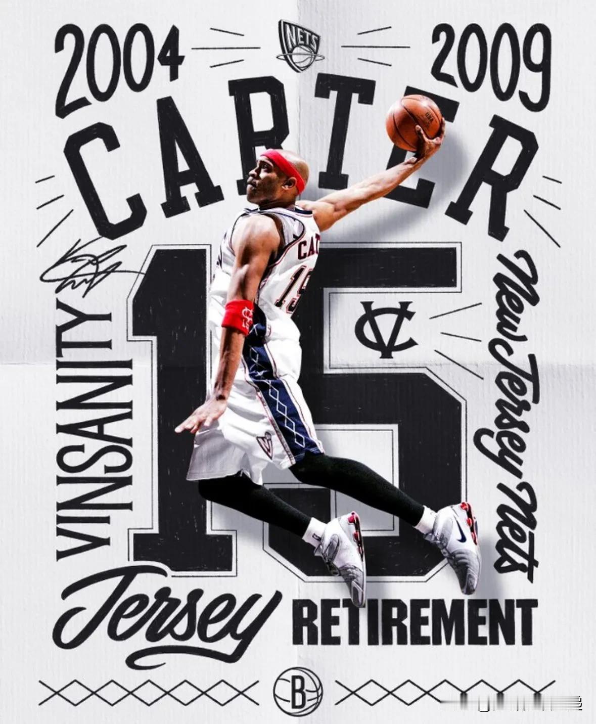 🎽文斯·卡特🎽

布鲁克林篮网队宣布，下赛季他们将退役文斯·卡特的传奇 15