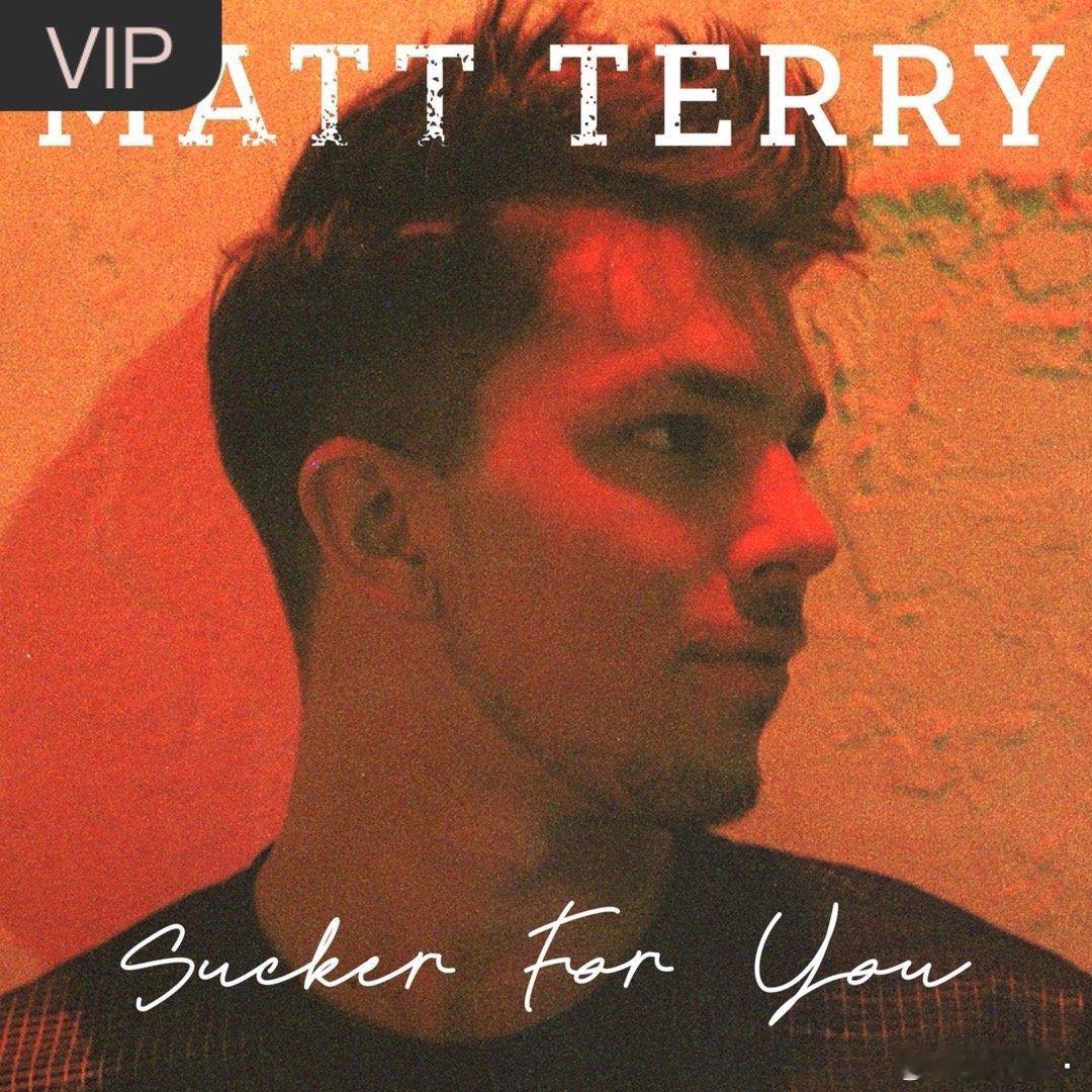 Matt Terry《Sucker for You》（