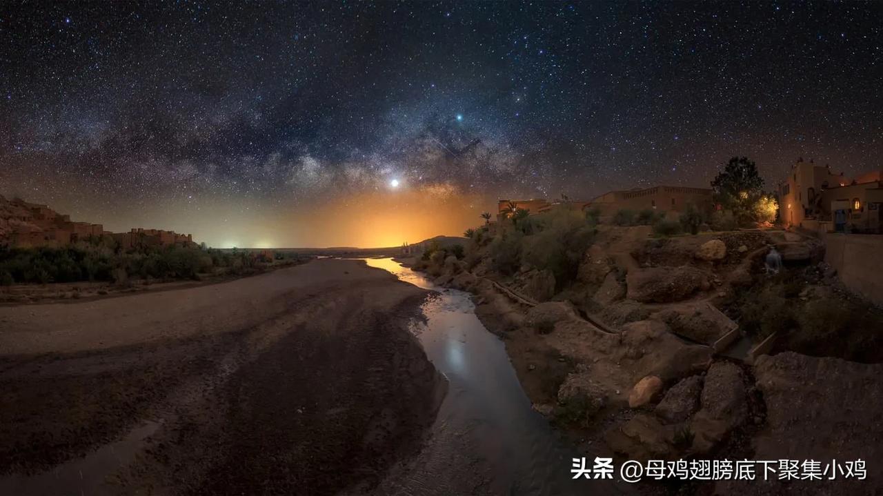 ［心灵旅行:飞往星空］摩洛哥🇲🇦银河(阿伊特本哈杜杜)

在非洲顶端观看摩洛