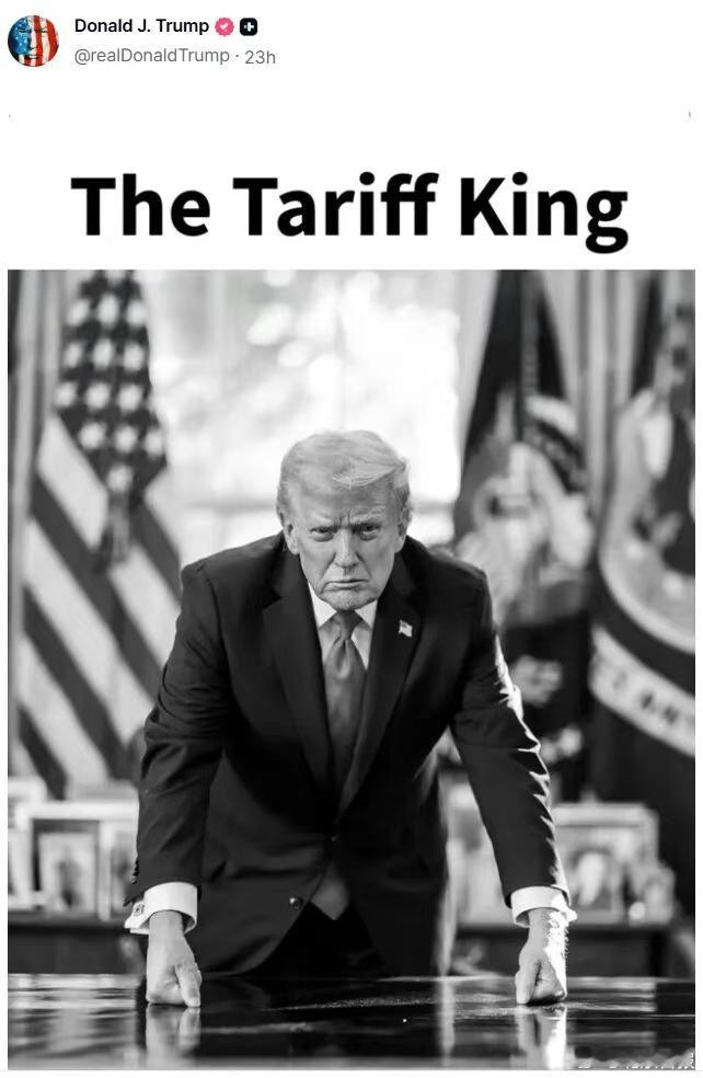 【特朗普发照片自称关税之王 】当地时间1月17日，美国总统特朗普在“真实社交”平