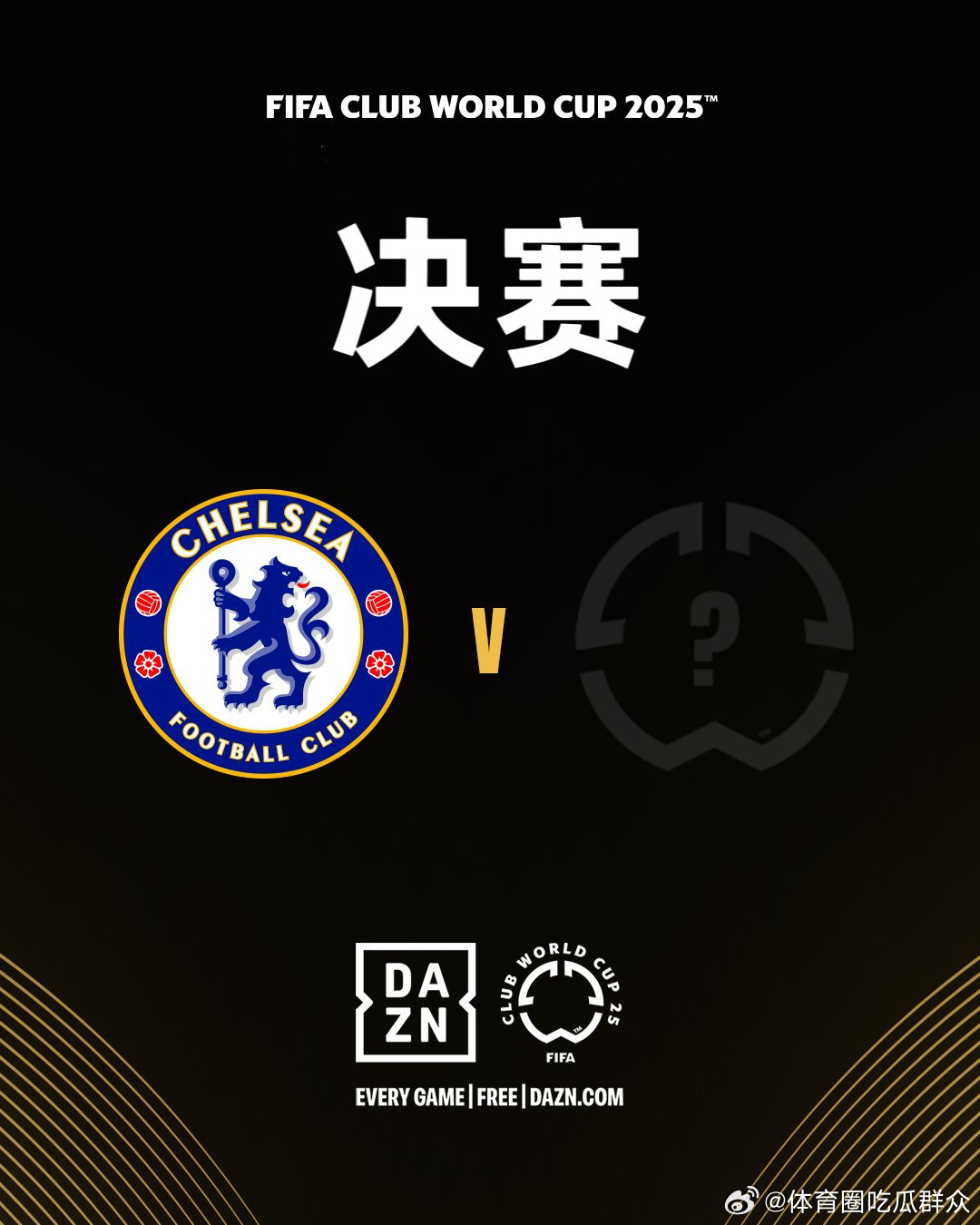 1/2✅巅峰之战，虚位以待⏳世聚此刻2025世俱杯切尔西晋级世俱杯决赛 ​ cr