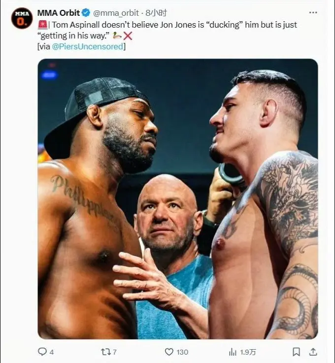 MMA新闻！①汤姆·阿斯皮纳尔不认为“骨头”乔恩·琼斯在避战他，而是在...