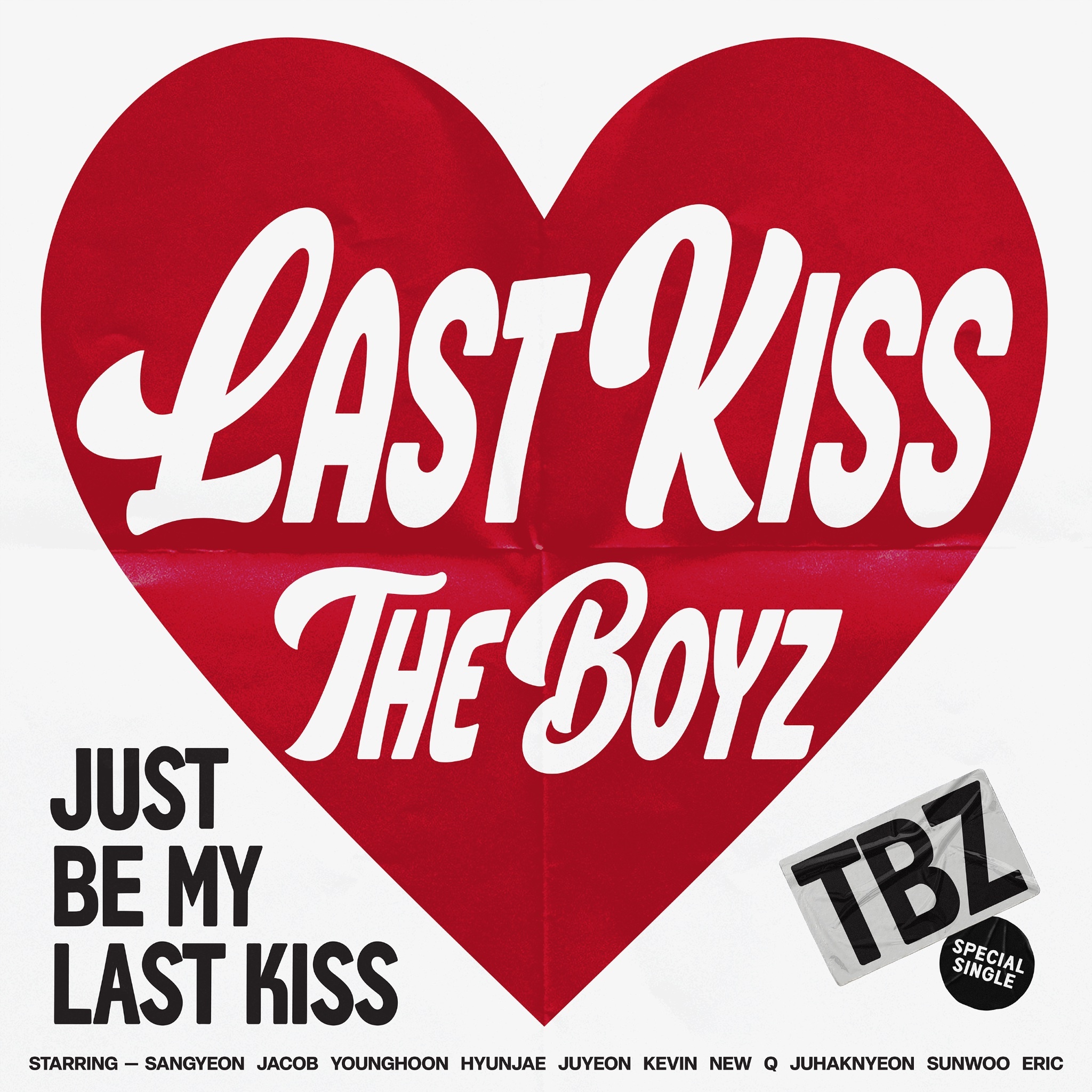 THE BOYZ 特别单曲 [Last Kiss]𝟏. 𝐋𝐚𝐬𝐭 𝐊