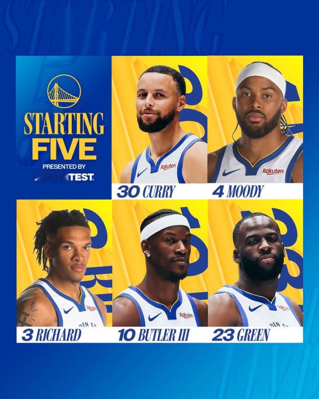 今天还是同样的首发阵容 库里 穆迪 理查德 巴特勒 追梦 