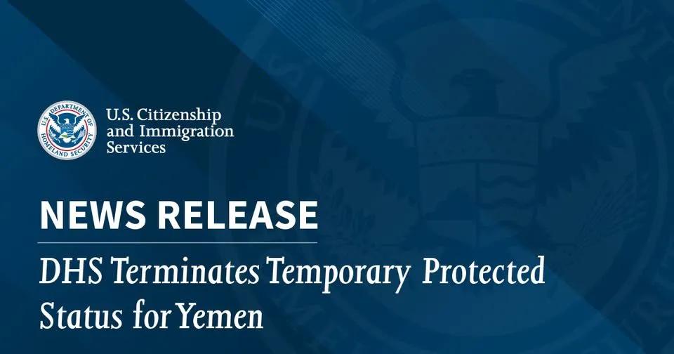 🚨突发：美国国土安全部部长克里斯蒂·诺姆终止也门公民的临时保护身份

也门不再