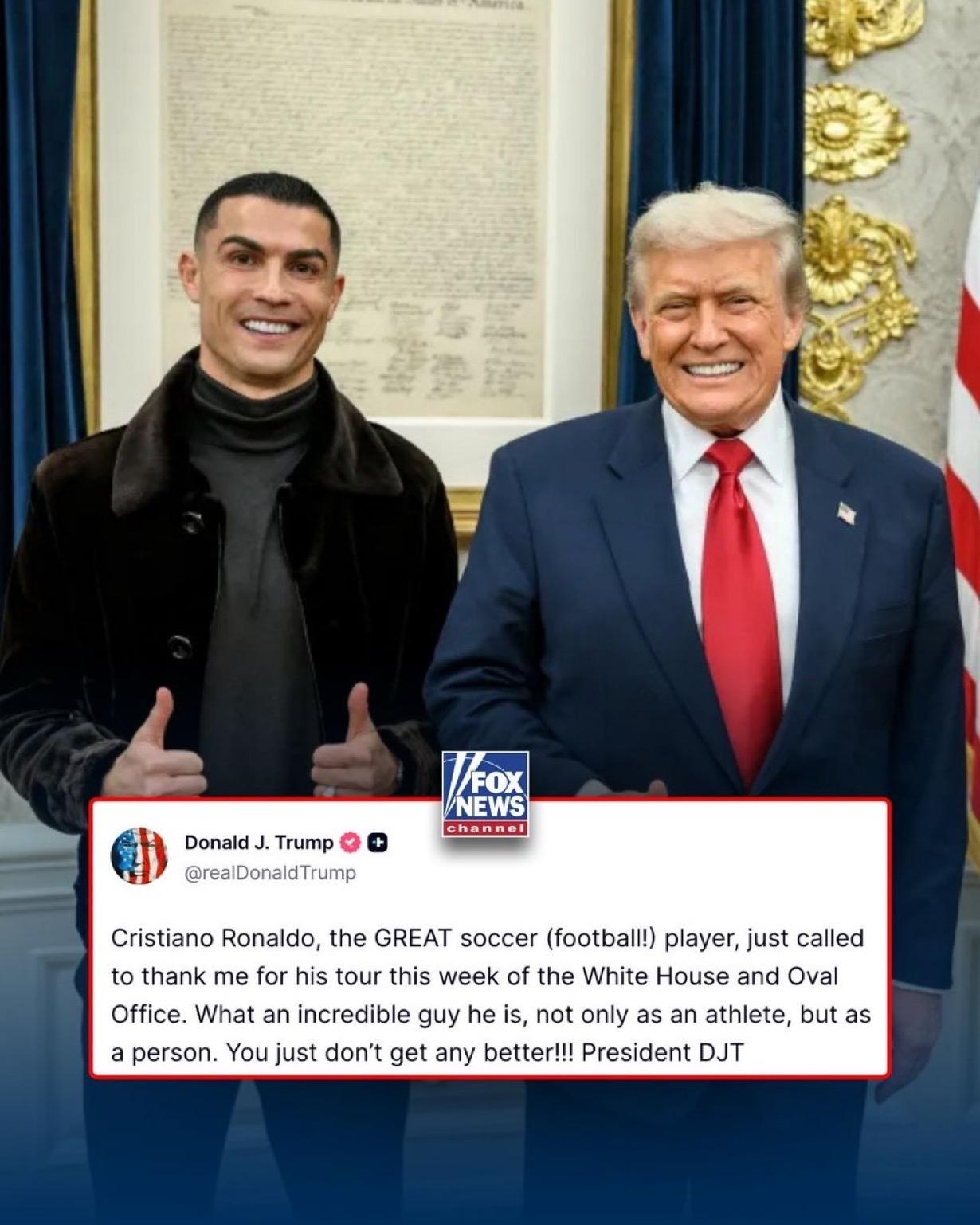 “你真是太棒了！！！”

在足球巨星C罗致电感谢他带自己参观白宫和椭圆形办公室后