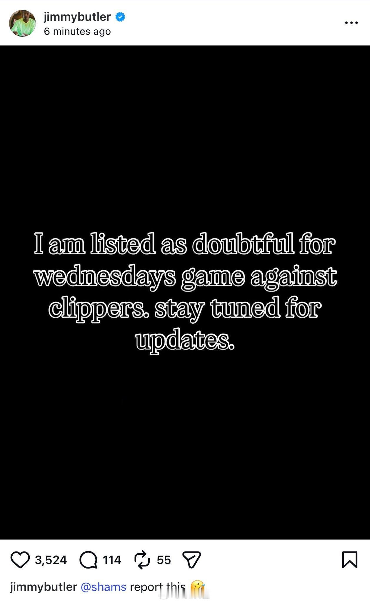 巴特勒Ins发布伤情动态，还让Shams报道出去：周四对快船，我的状态是Doub