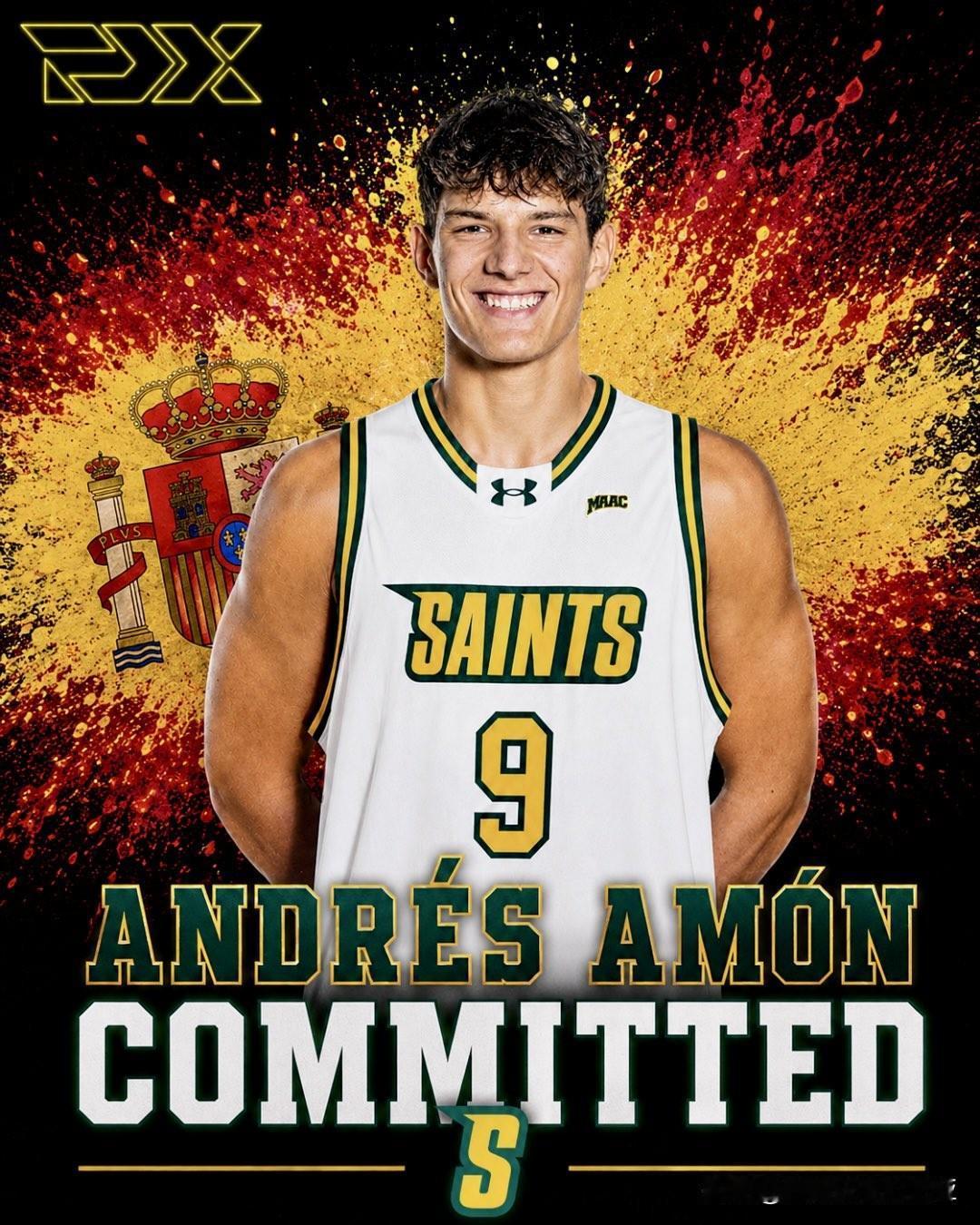 西班牙18岁内线Andres Amon宣布承诺加盟NCAA男篮 锡耶纳大学Sie
