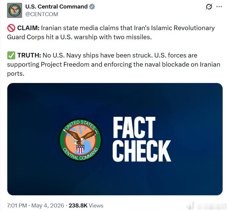 美国中央司令部辟谣：🚫 说法：伊朗国家媒体称，伊朗伊斯兰革命卫队用两枚导弹击中